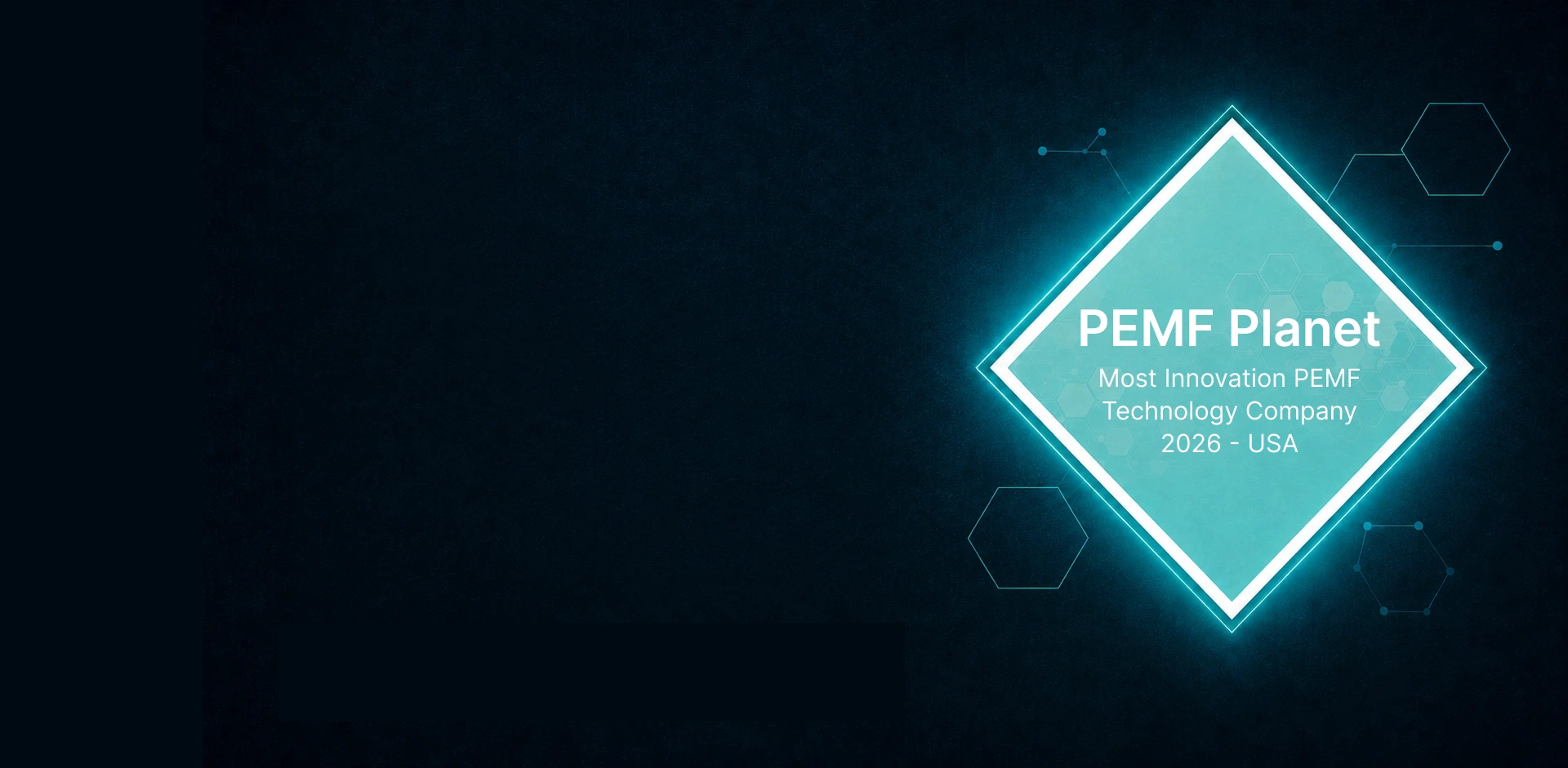 Most Innovative PEMF Technology Company 2026 | PEMF Planet PEMF Planet homepage award banner for Most Innovative PEMF Technology Company 2026 USA